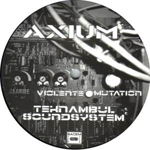 Axium 01 - vinyle freetekno