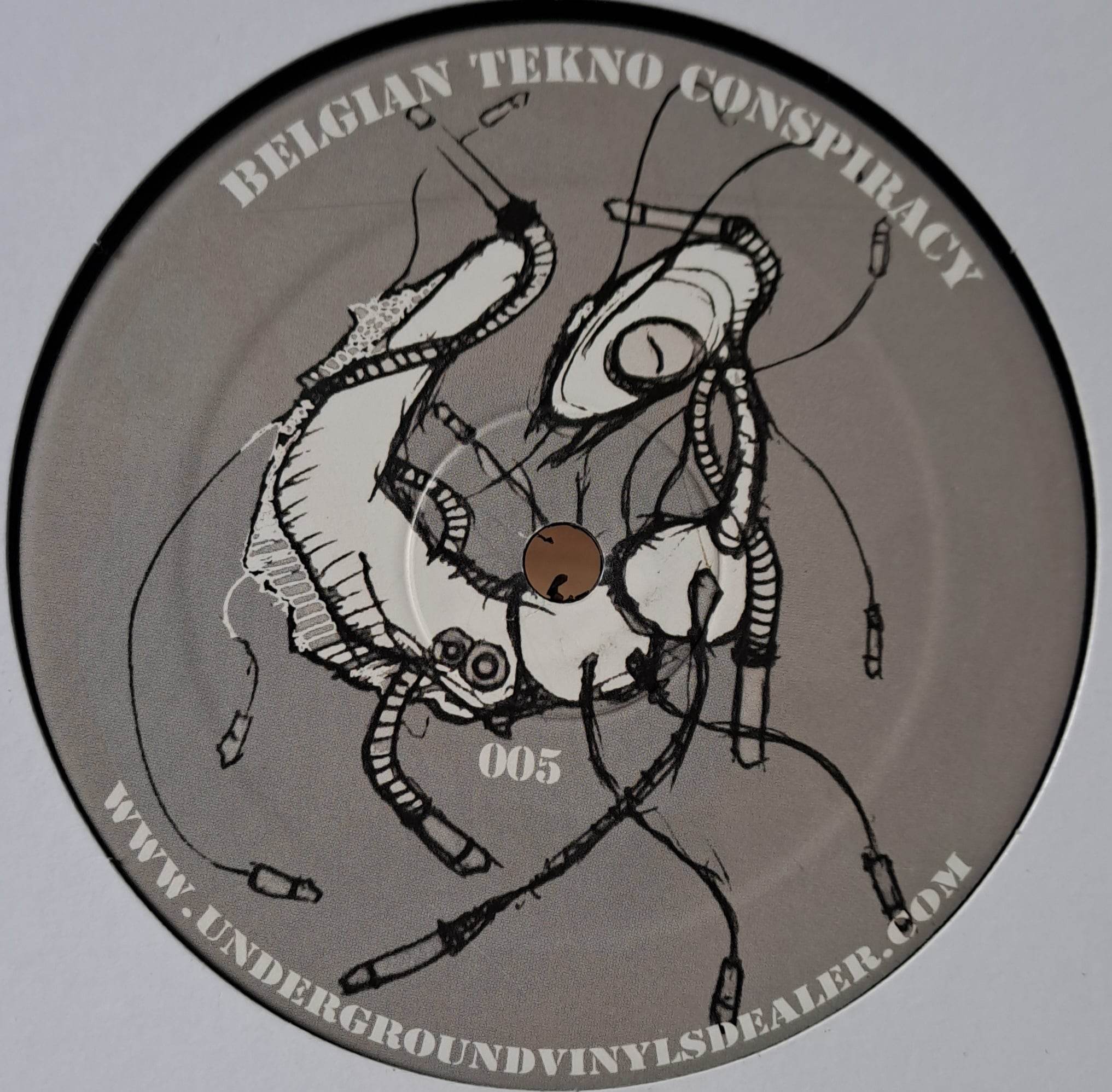 Belgian Tekno Conspiracy 005 - vinyle acid