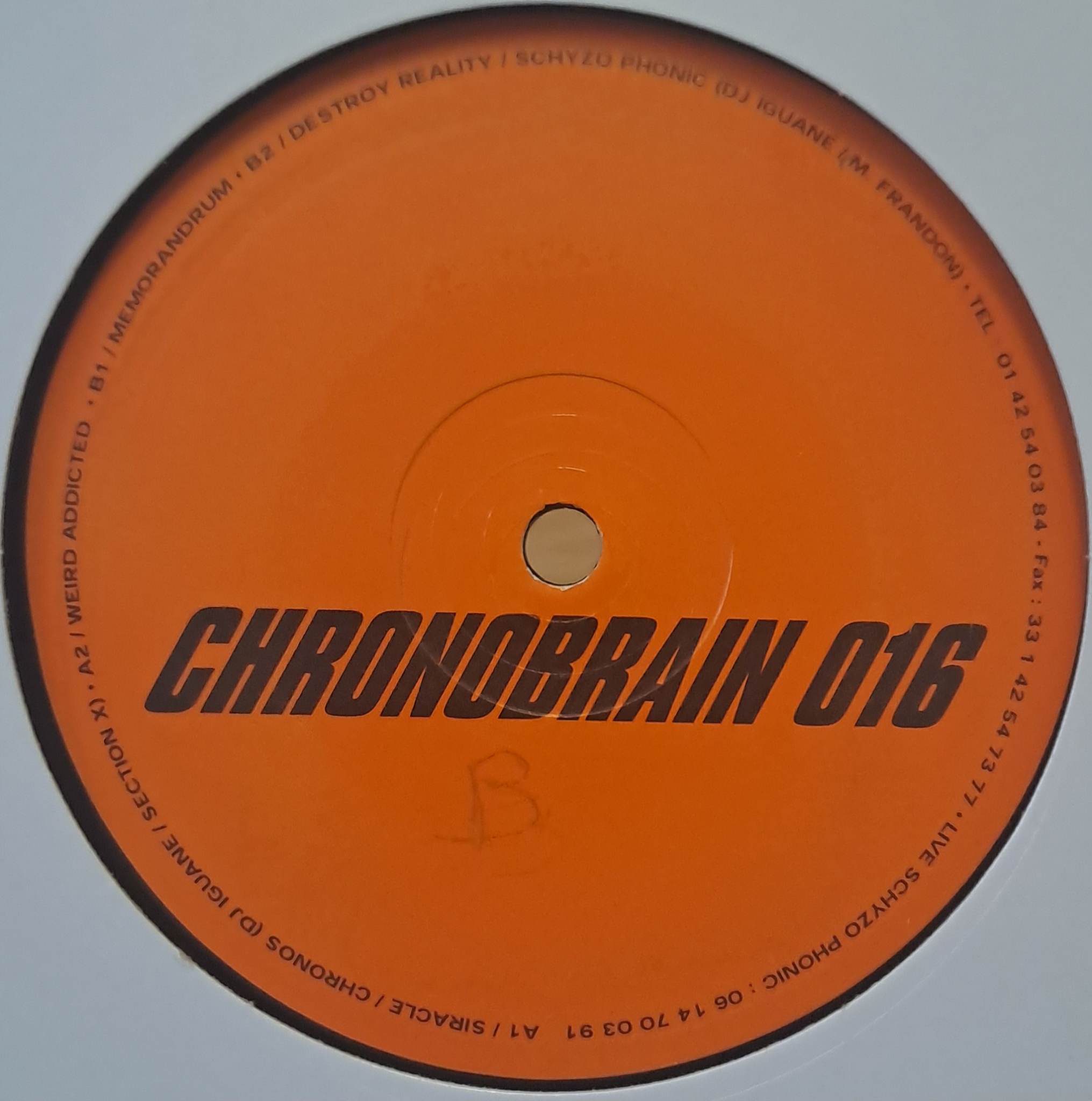 Chronobrain16 - vinyle freetekno