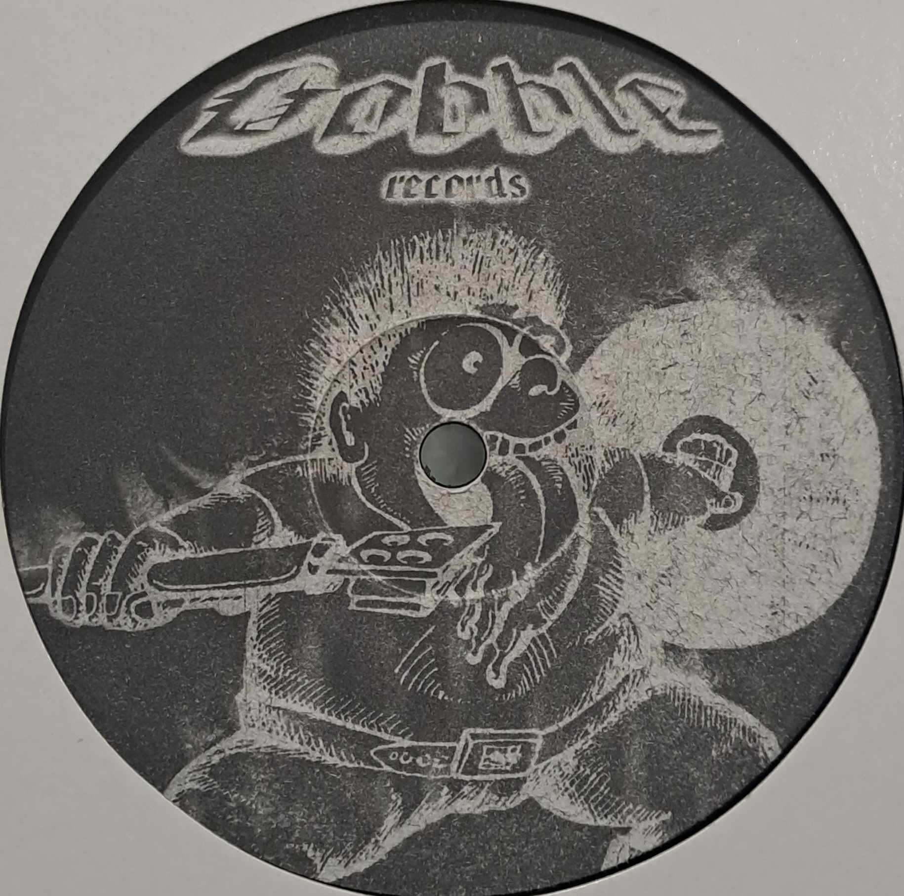 Gobble 06 - vinyle gabber