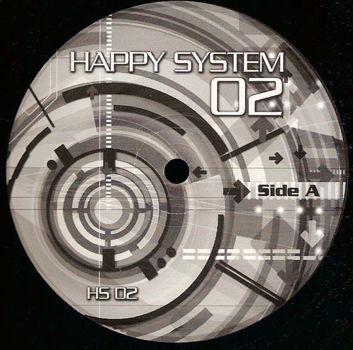 Happy System 02 - vinyle freetekno