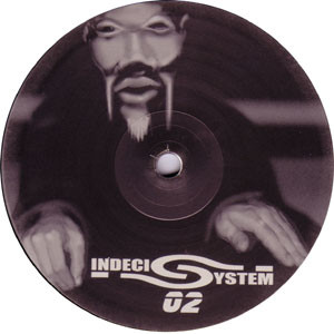 Indecis System 02 - vinyle freetekno