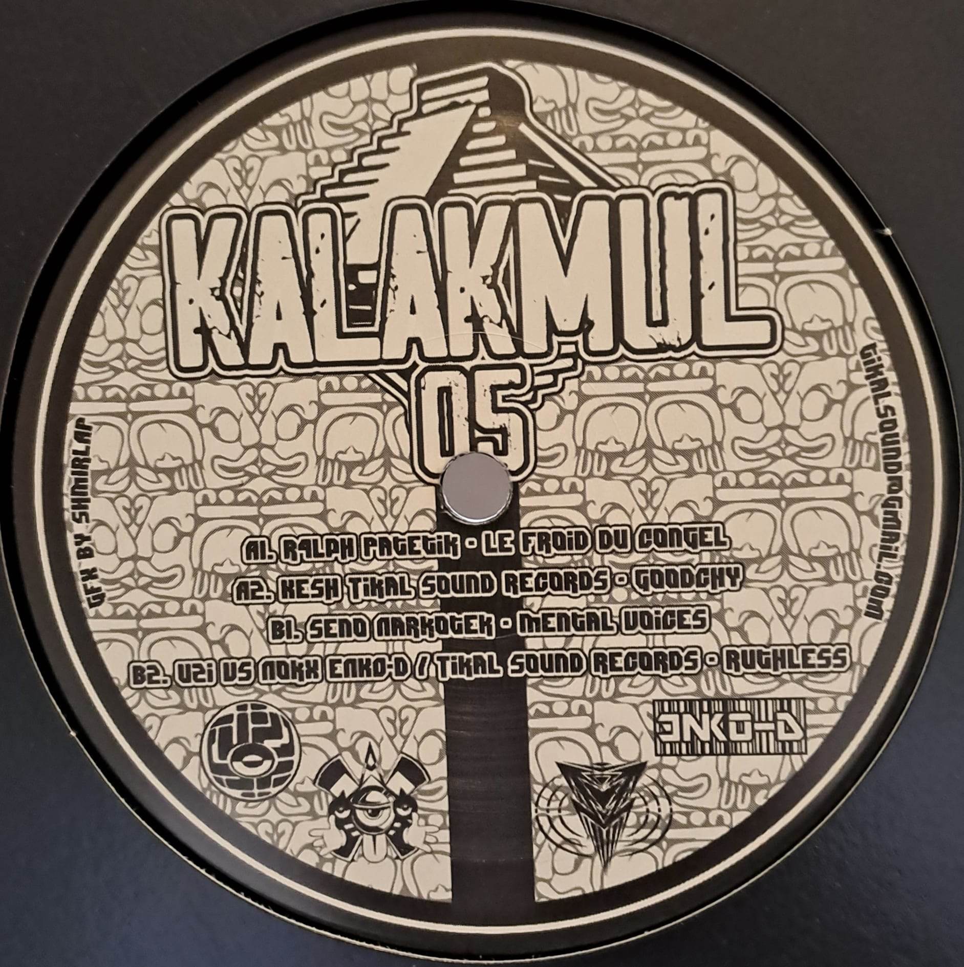 Kalakmul 05 - vinyle freetekno