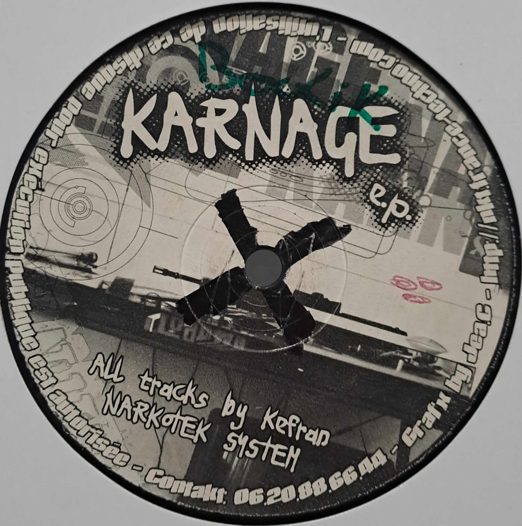 Karnage 01 EP - vinyle freetekno