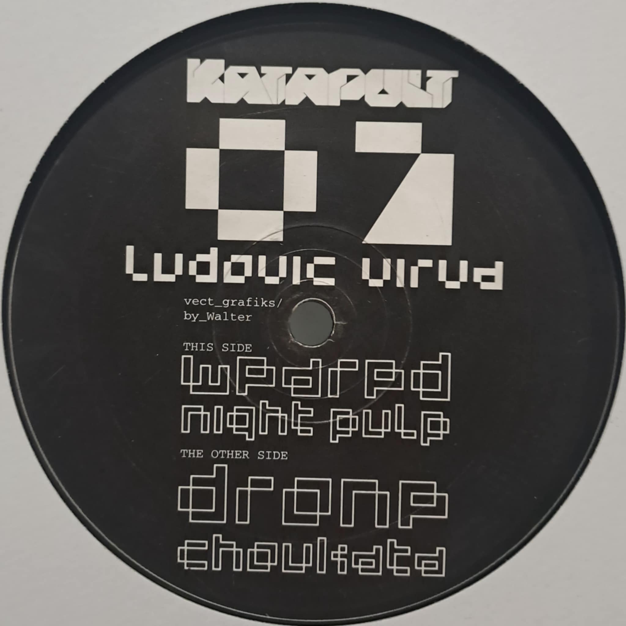 Katapult 007 - vinyle hard techno