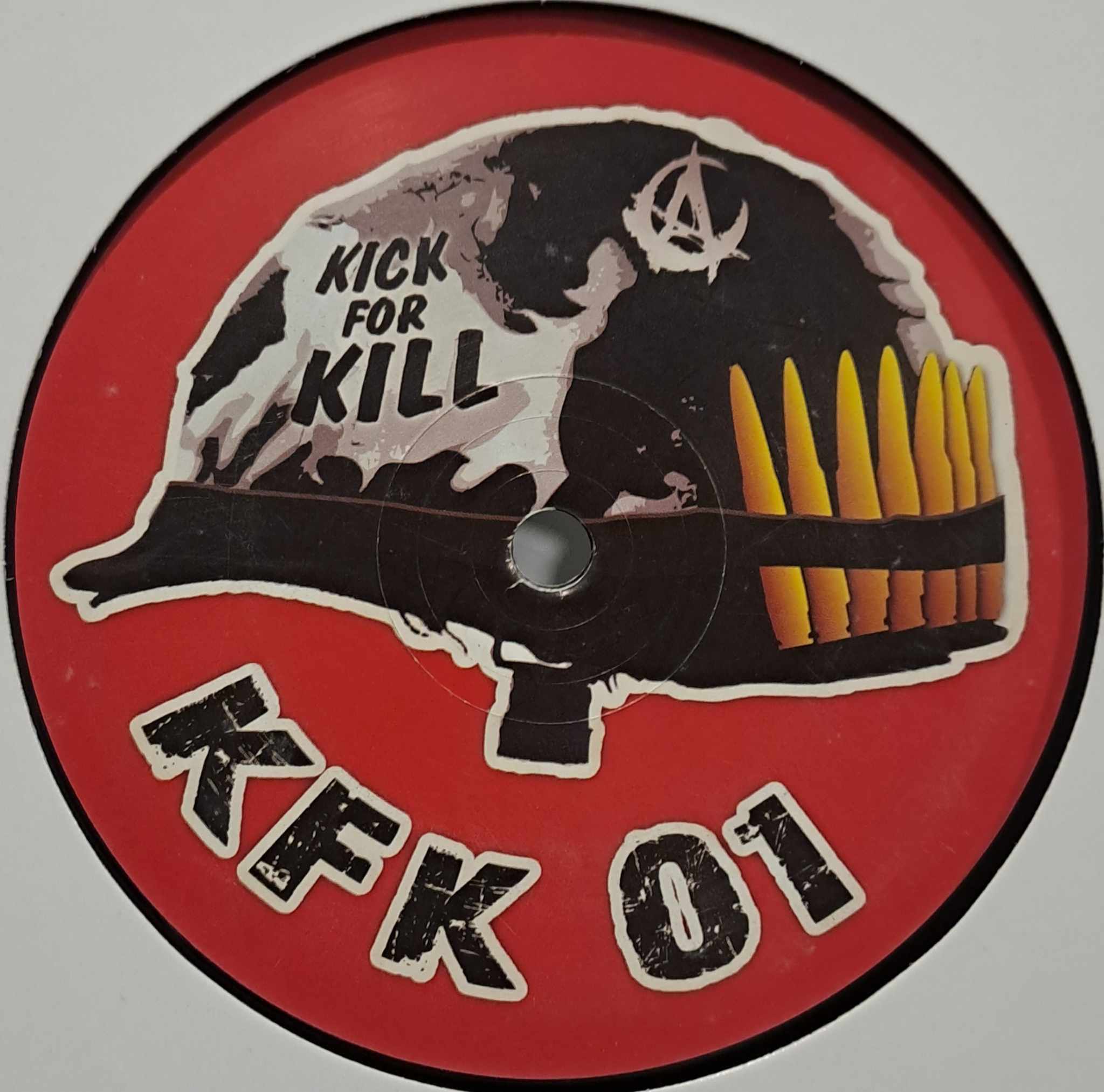 Kick For Kill 01 - vinyle freetekno