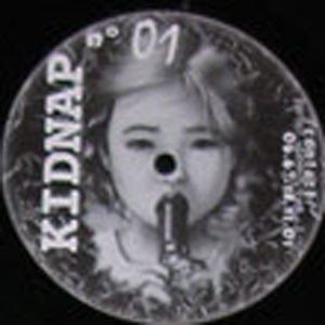 Kidnap 01 - vinyle hardcore