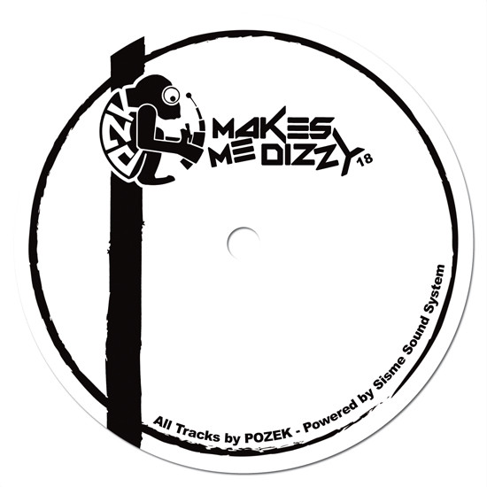 Makes Me Dizzy 18 (White) - vinyle techno