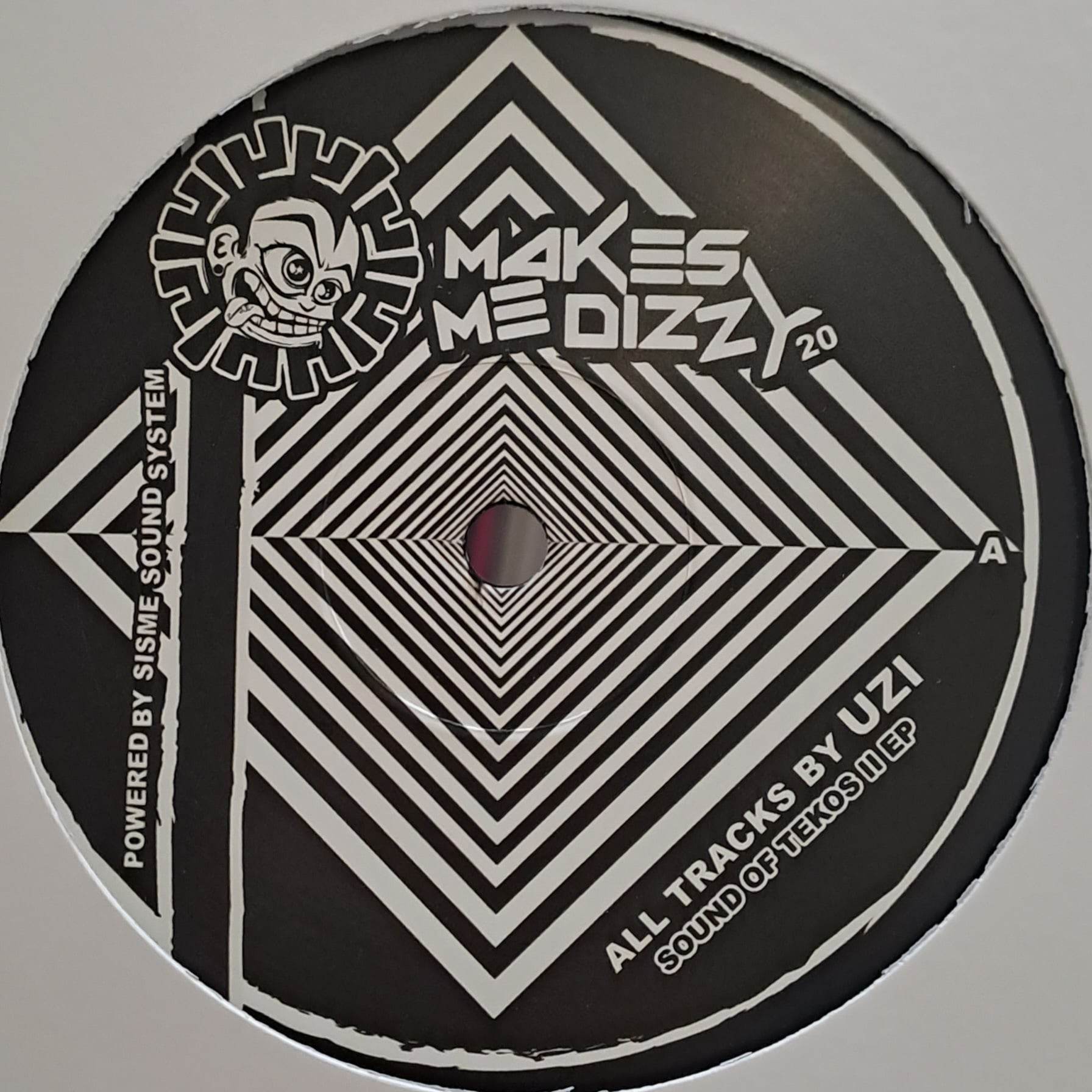 Makes Me Dizzy 20 (toute dernière copie en stock) - vinyle freetekno