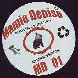 Mamie Denise 01 - vinyle breakcore