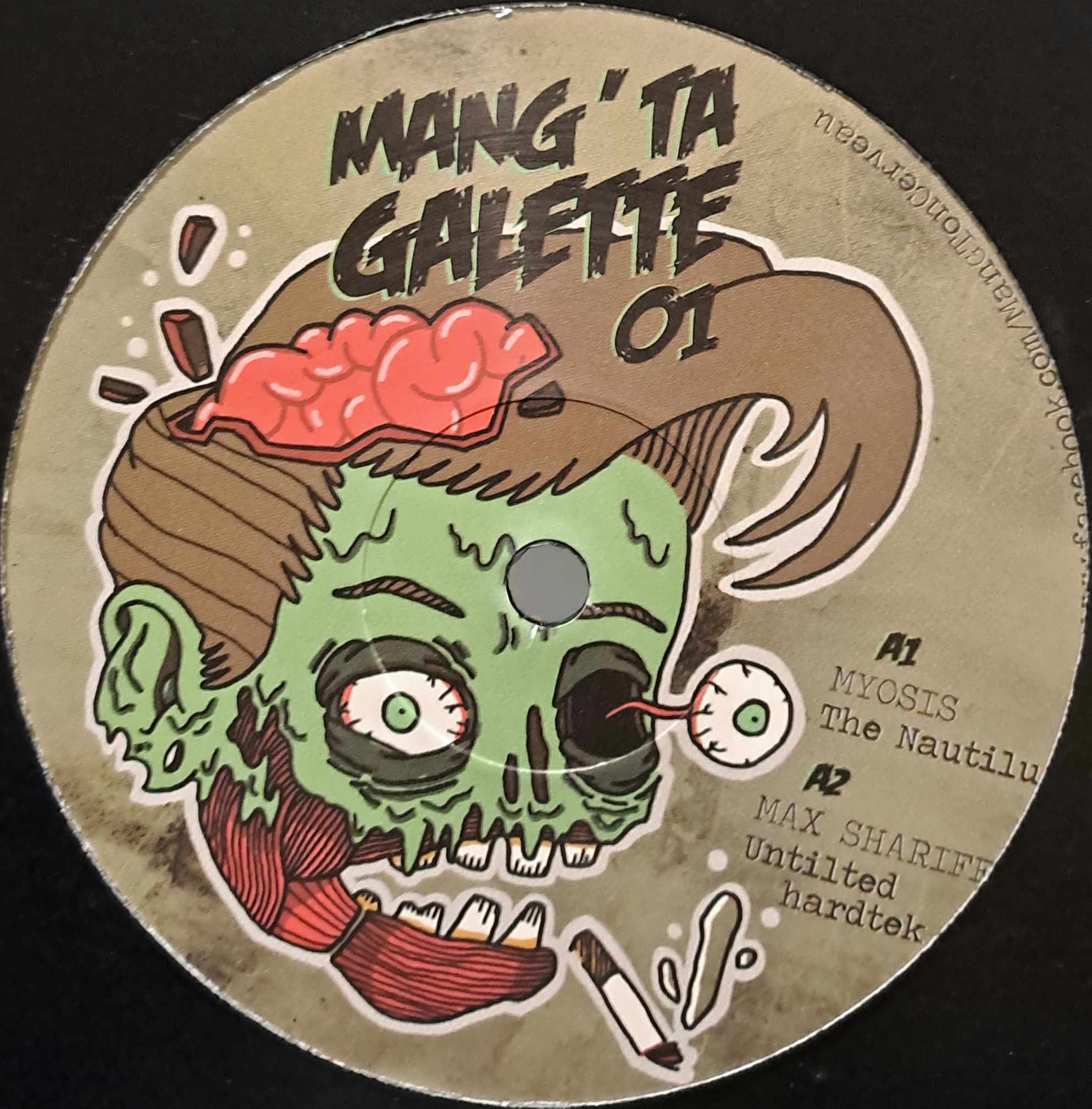 Mang' Ta Galette 01 (toute dernière copie en stock) - vinyle freetekno