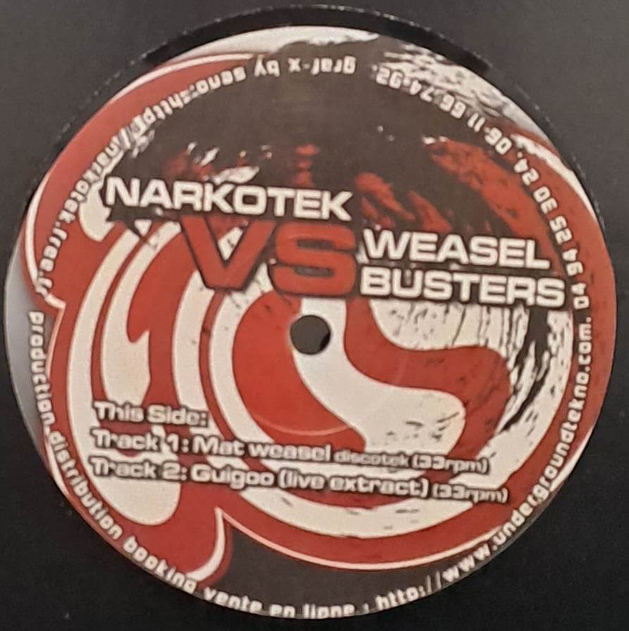 Narkotek VS Weasel Busters 001 - vinyle freetekno