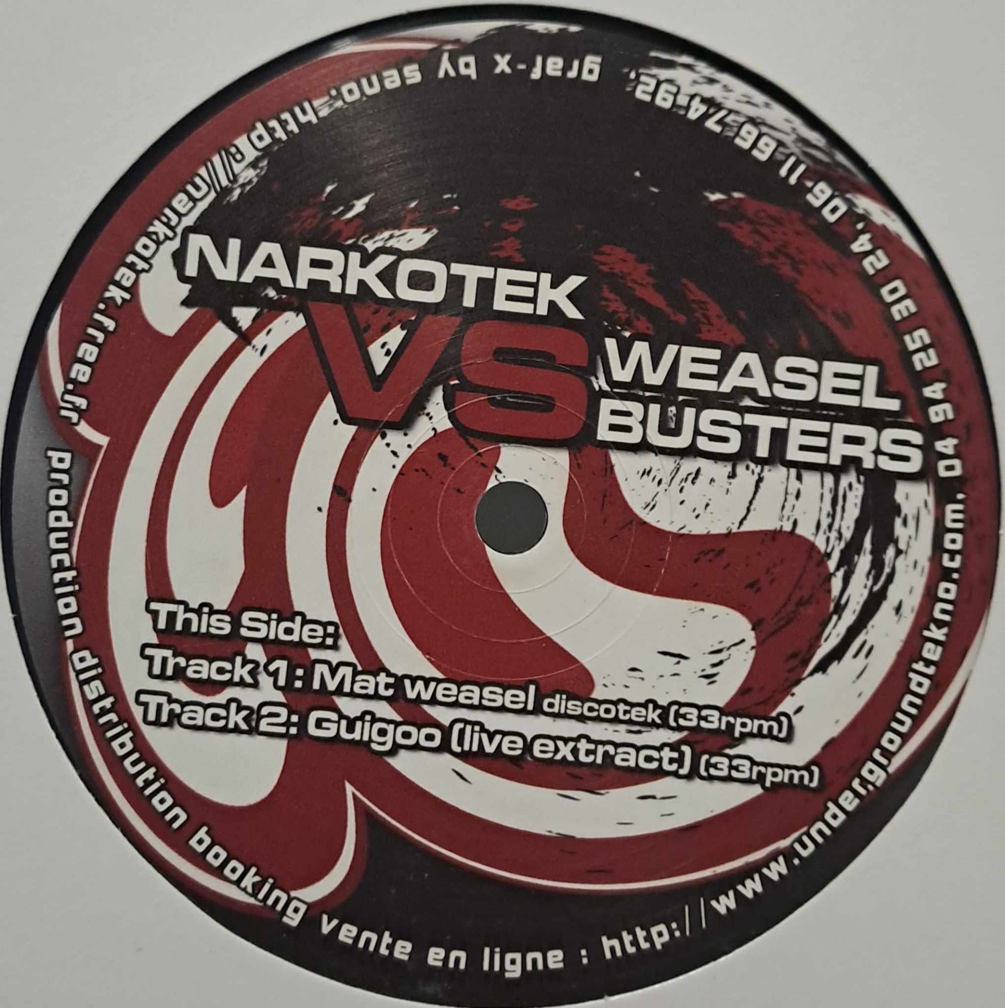 Narkotek VS Weasel Busters 01 - vinyle freetekno