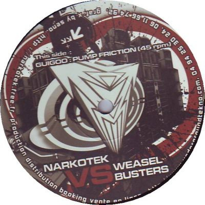 Narkotek VS Weasel Busters 01 - vinyle freetekno