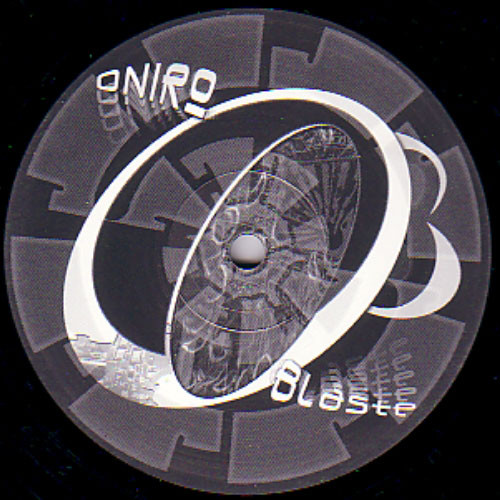 Oniroblaste 01 - vinyle freetekno