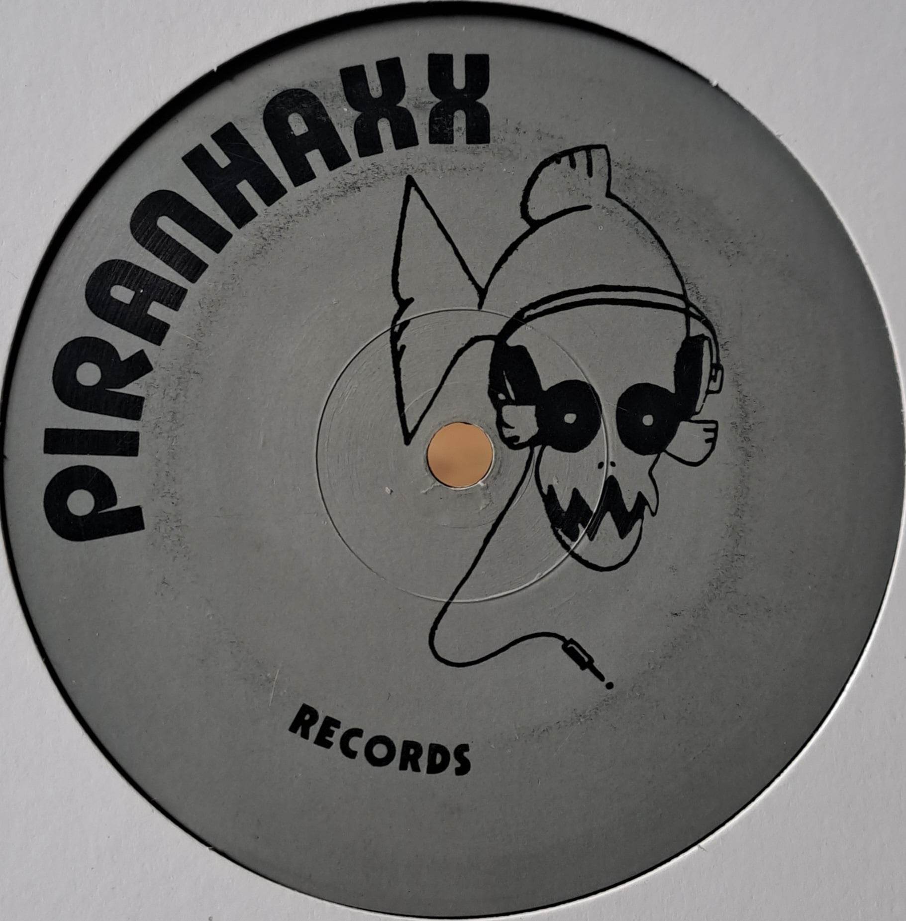 PiranHaxx Records 001 - vinyle acid