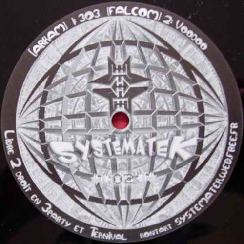 Systematek 02 - vinyle freetekno