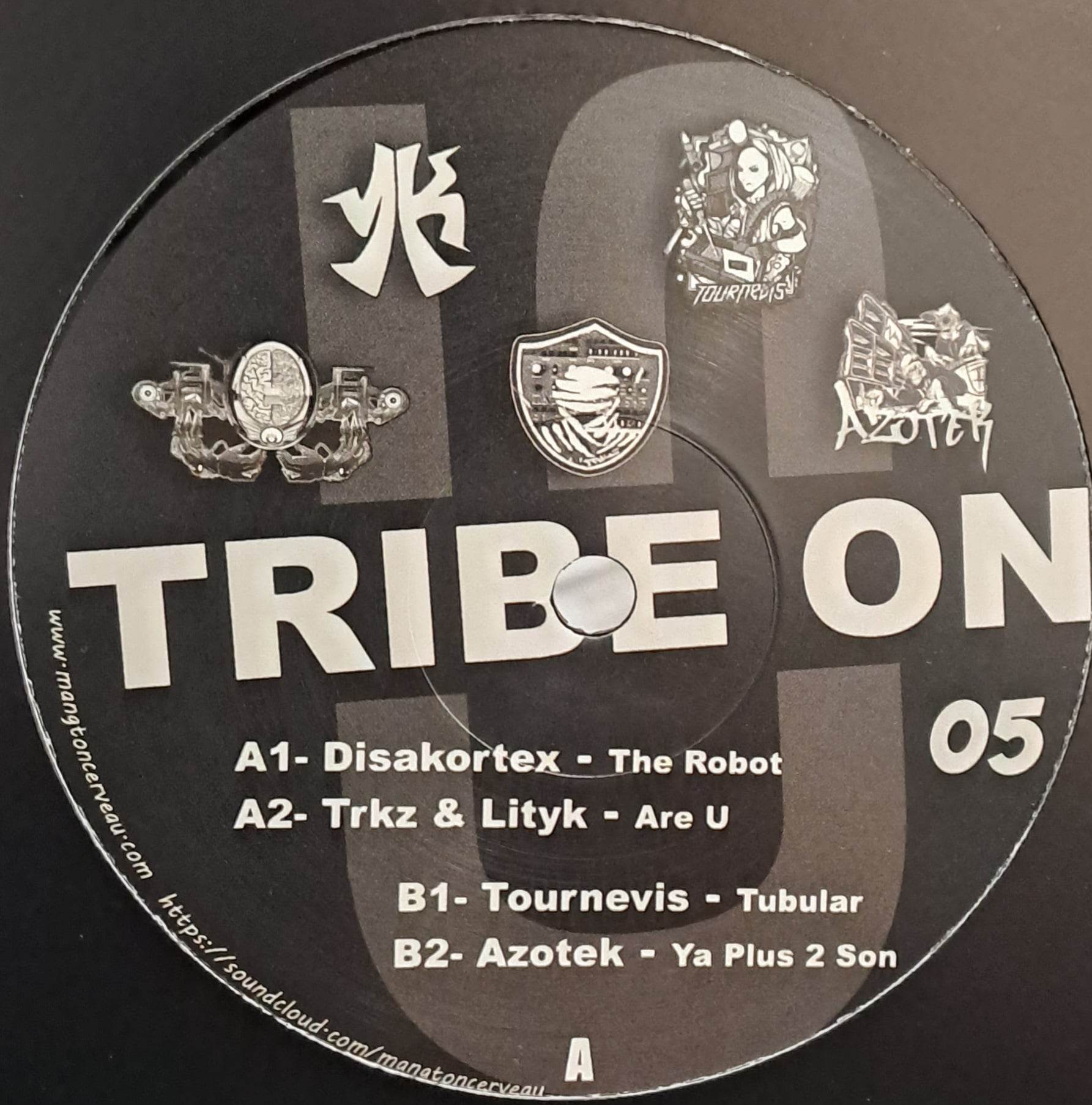 Tribe On 05 (dernières copies en stock) - vinyle freetekno