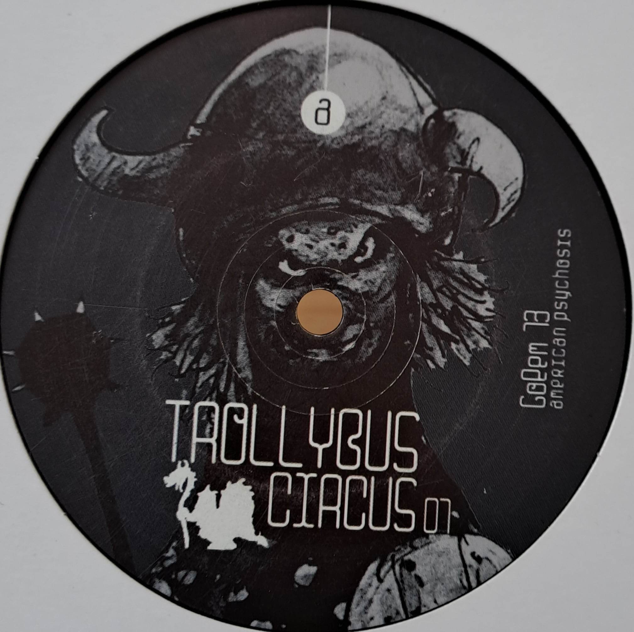 Trollybus Circus 01 - vinyle freetekno
