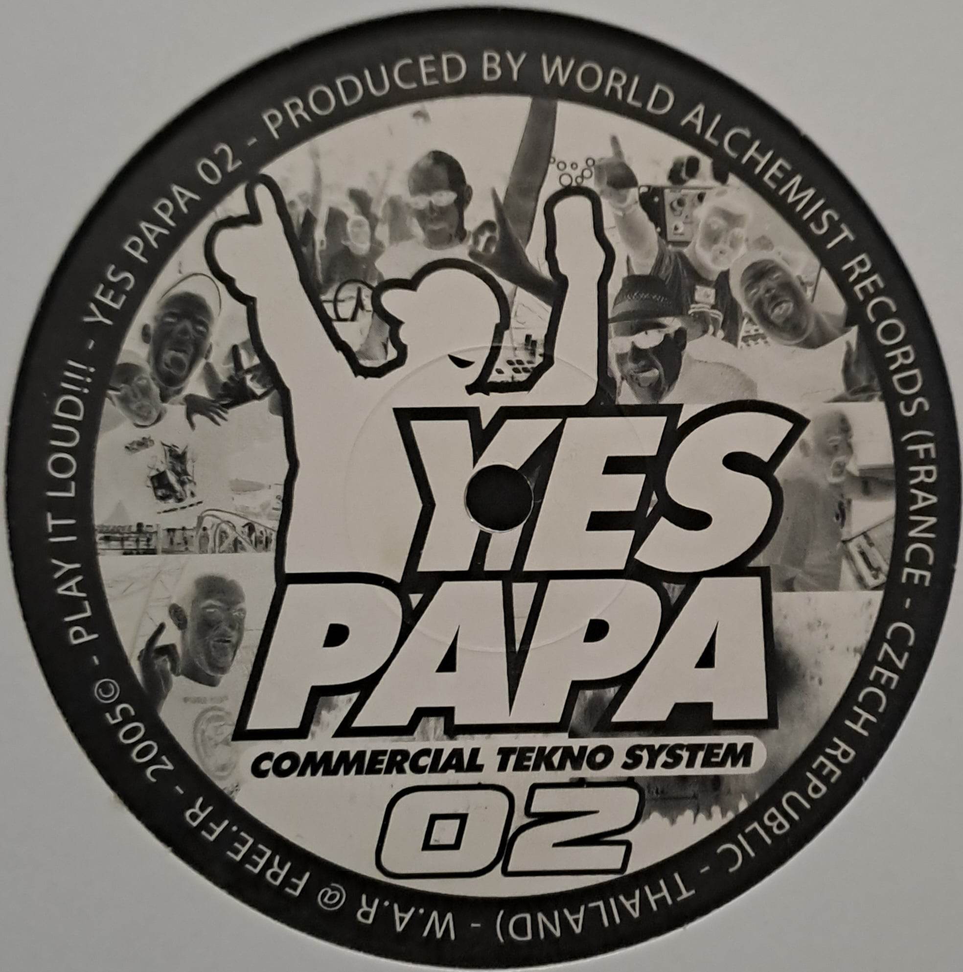 Yes Papa 02 - vinyle freetekno